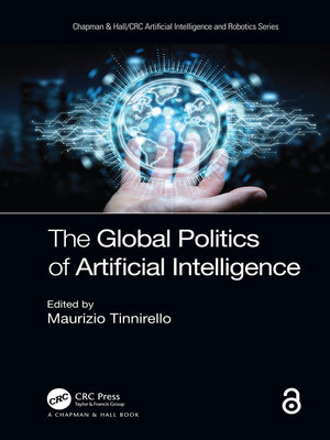 cover image of The Global Politics of Artificial Intelligence
